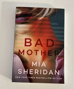 Bad Mother