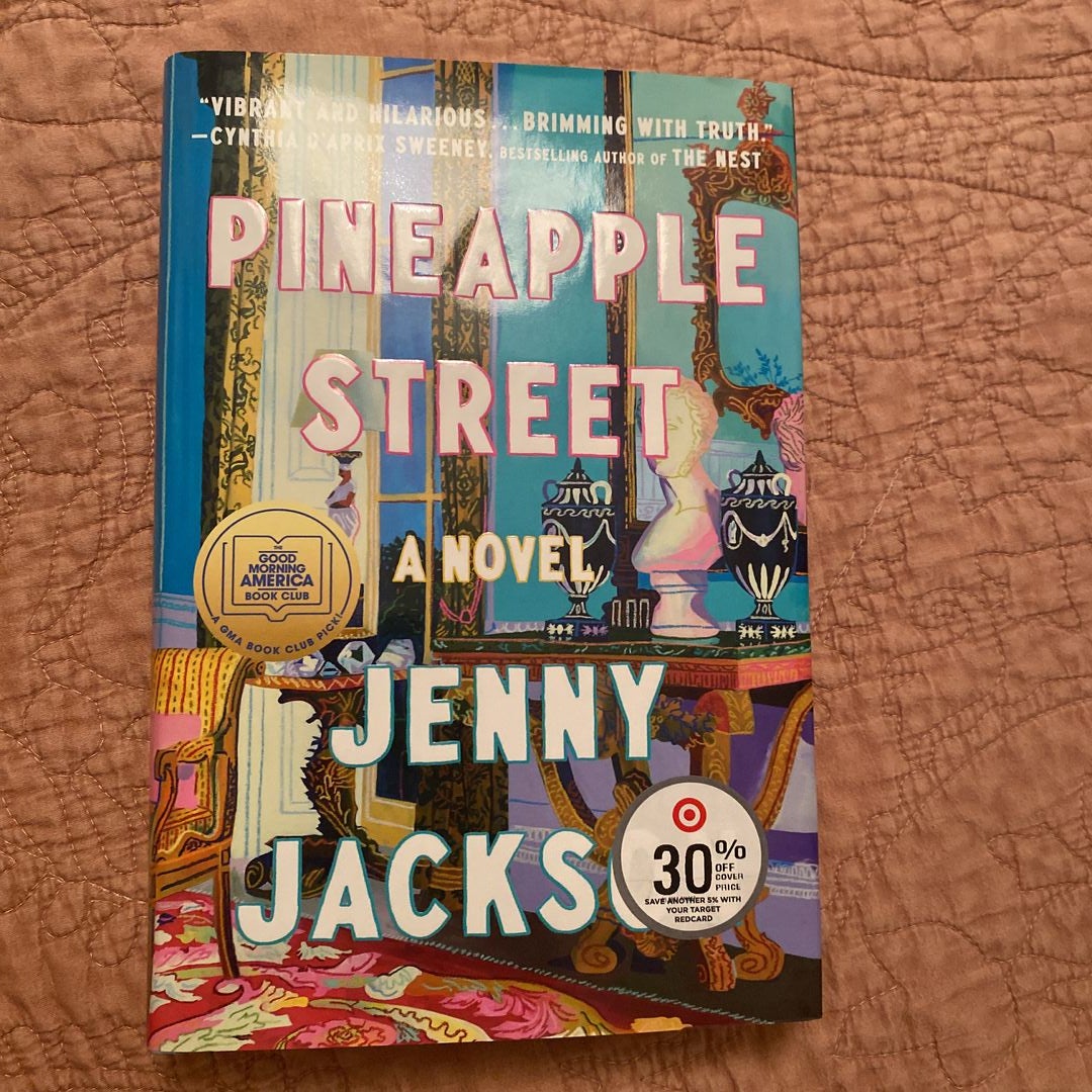 Pineapple Street: A GMA Book Club Pick (A Novel)