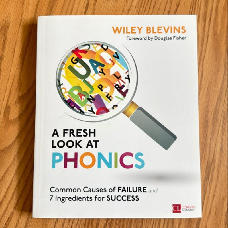 A Fresh Look at Phonics, Grades K-2