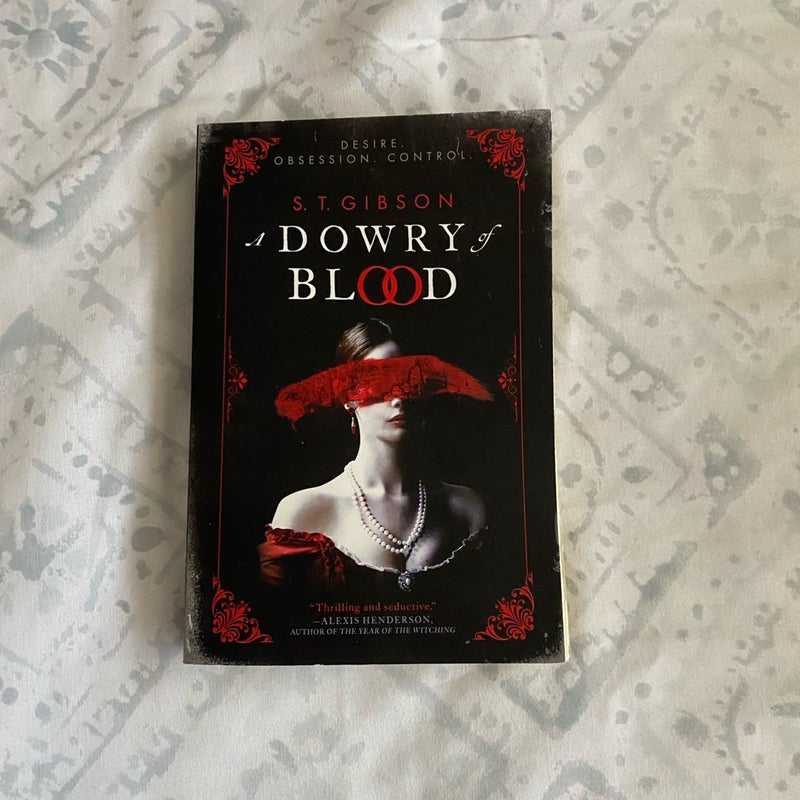 A Dowry of Blood