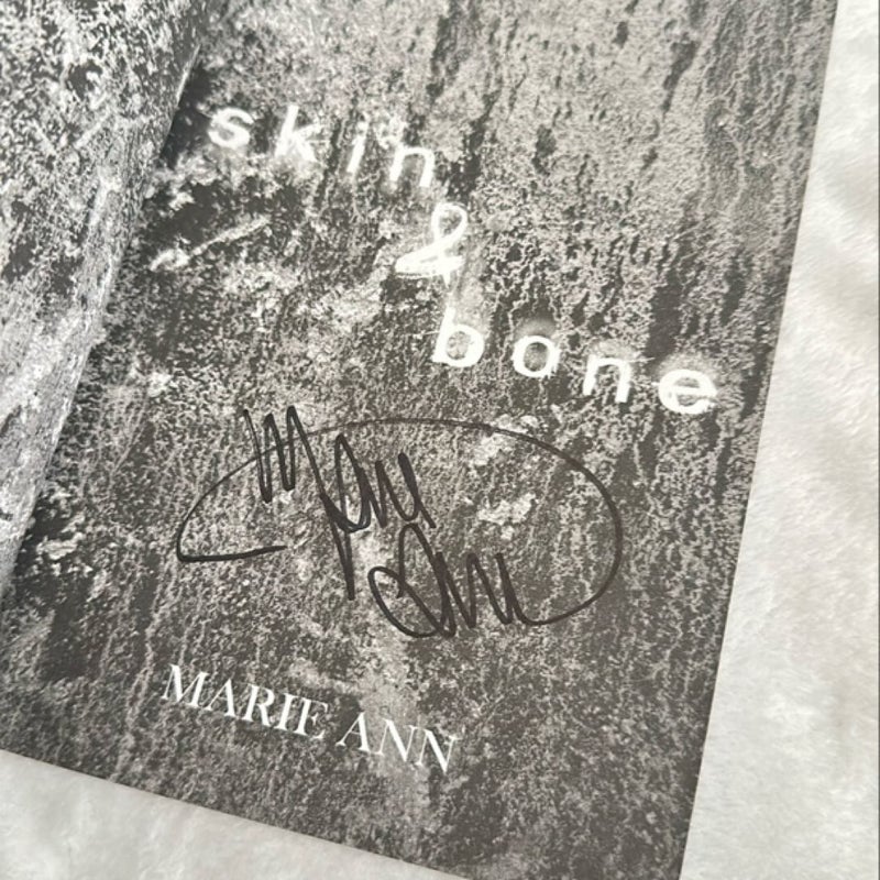 Skin & Bone (signed)