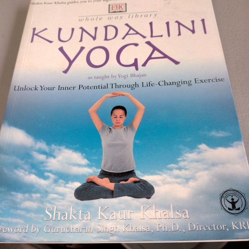 Whole Way Library: Kundalini Yoga