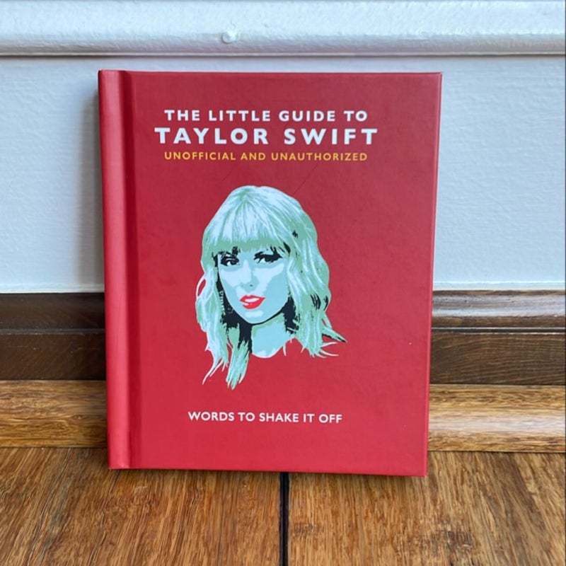 The Little Guide to Taylor Swift