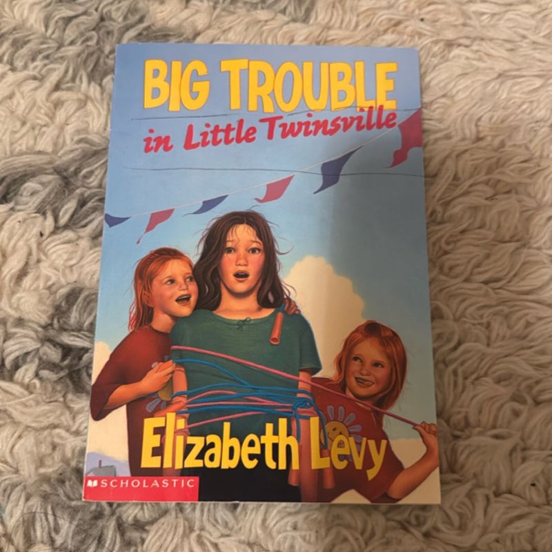 Big Trouble in Little Twinsville