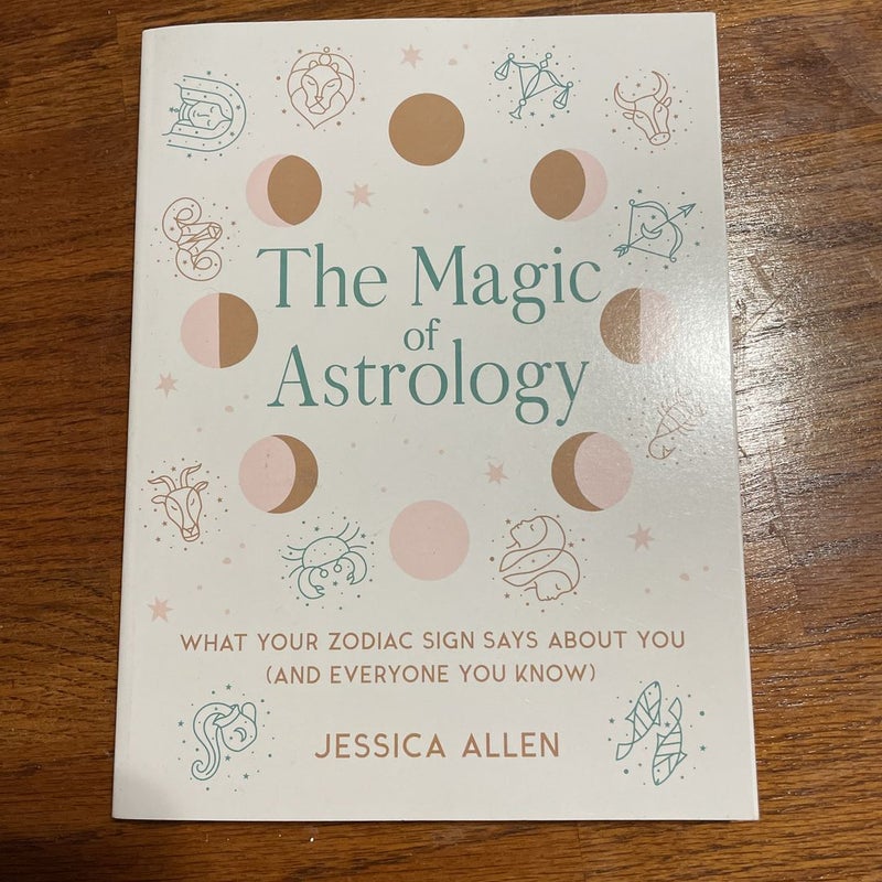 The Magic of Astrology