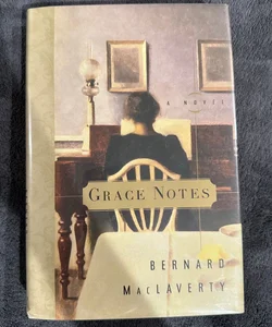 Grace notes by Bernard MacLaverty signed book