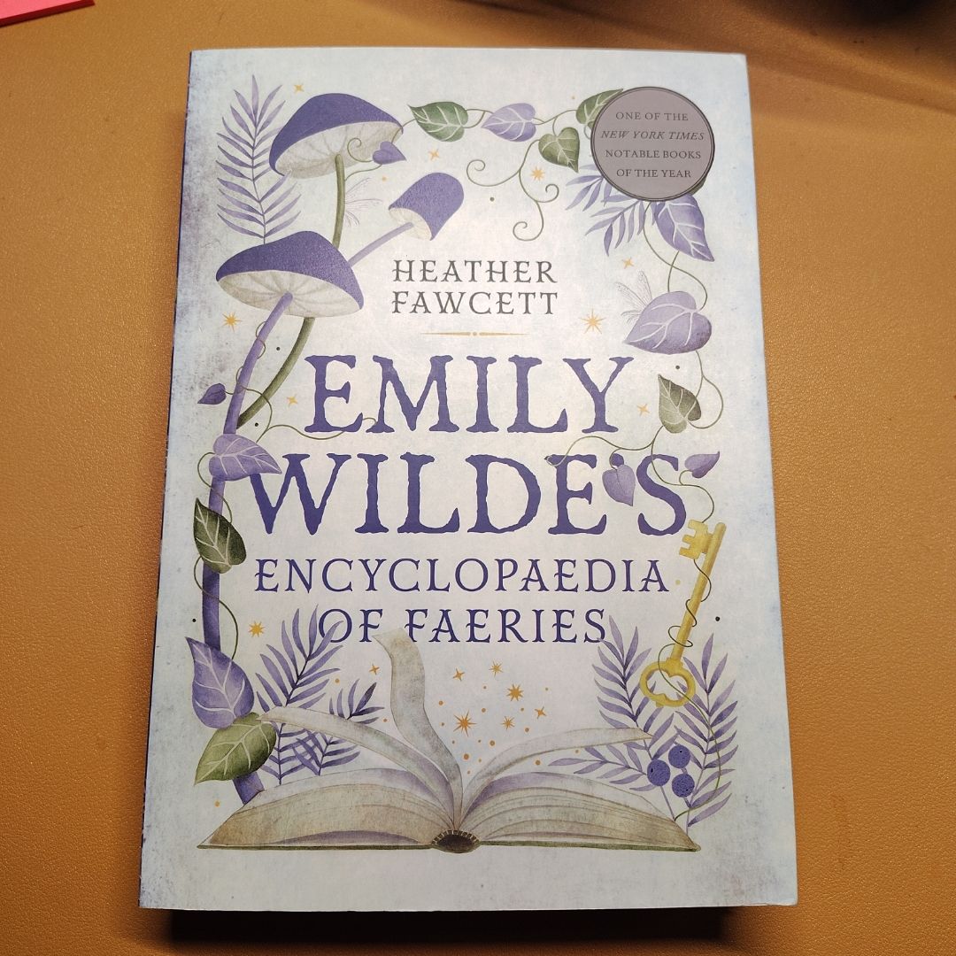 Emily Wilde's Encyclopaedia of Faeries