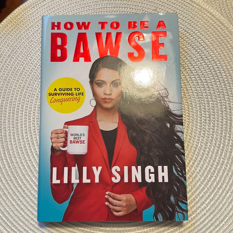 How to Be a Bawse - SIGNED 