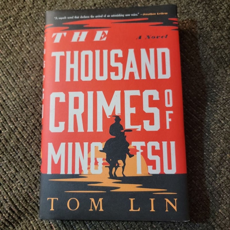 The Thousand Crimes of Ming Tsu (First Edition)