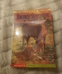 Brown Sunshine of Sawdust Valley