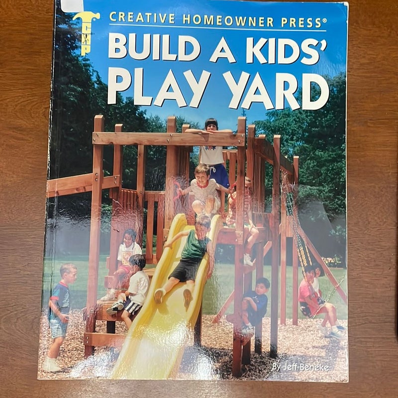 Build a Kids' Play Yard