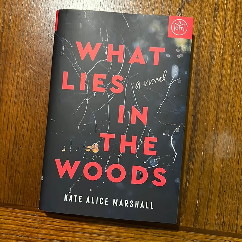 What Lies in the Woods - BOTM