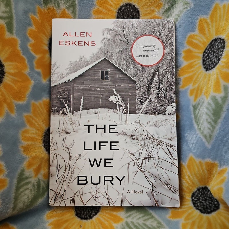 The life we bury by allen eskens paperback pangobooks