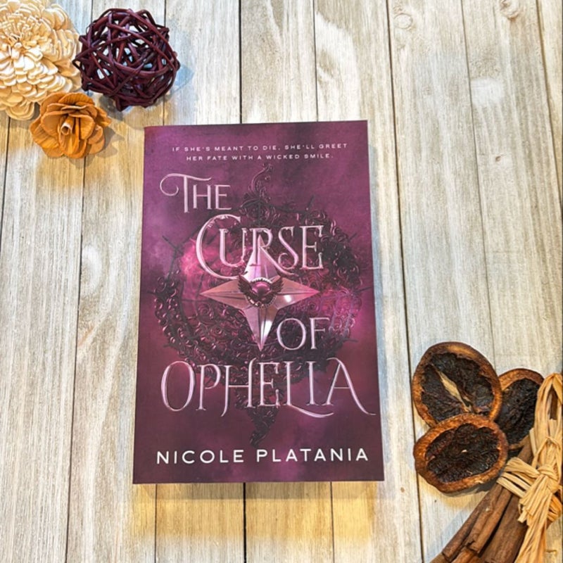 The Curse of Ophelia