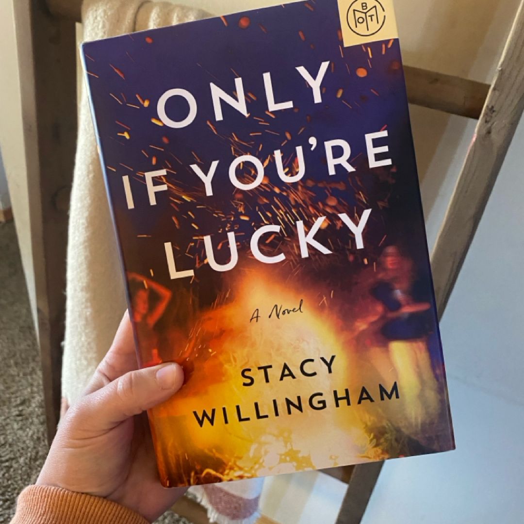 Only If You're Lucky