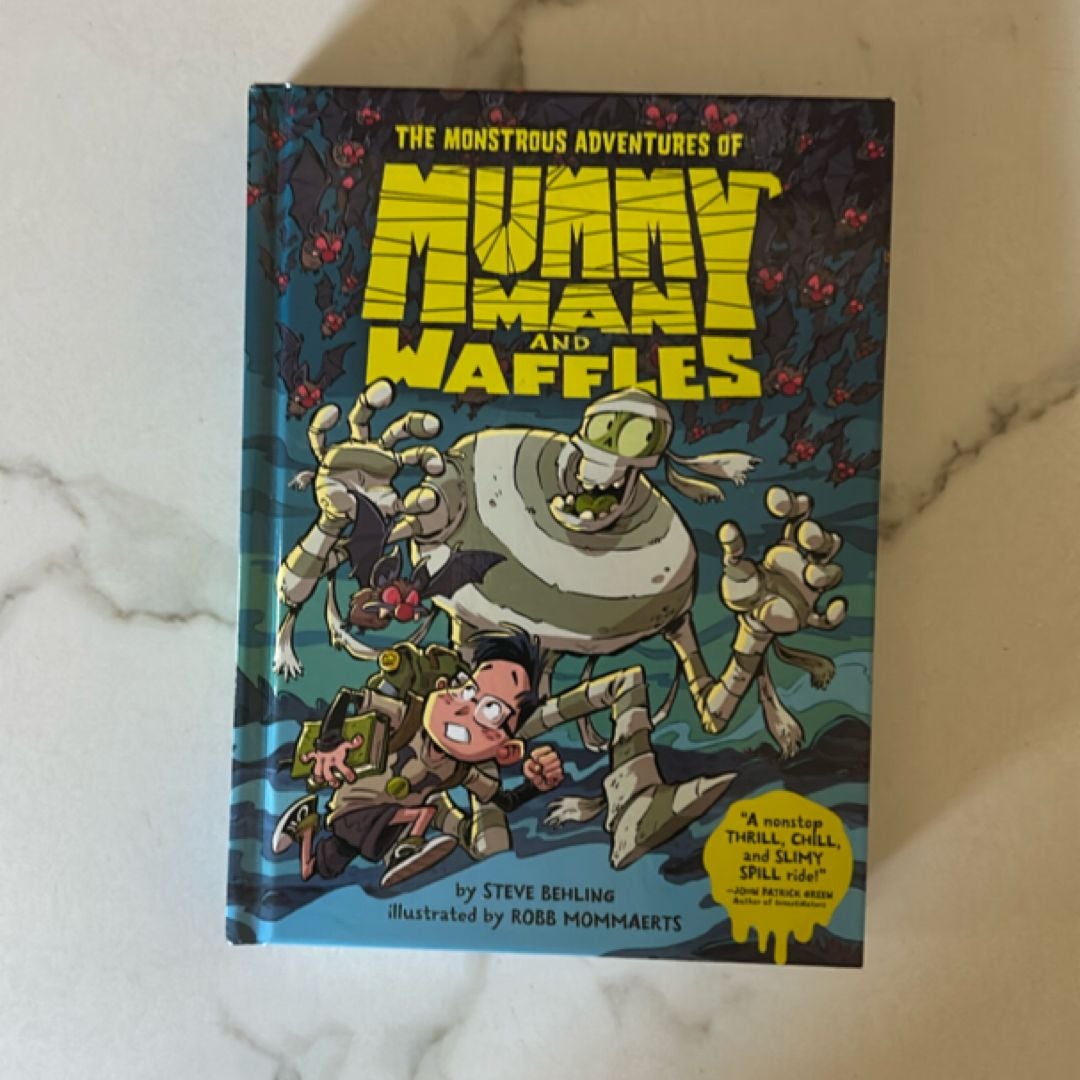 The Monstrous Adventures of Mummy Man and Waffles