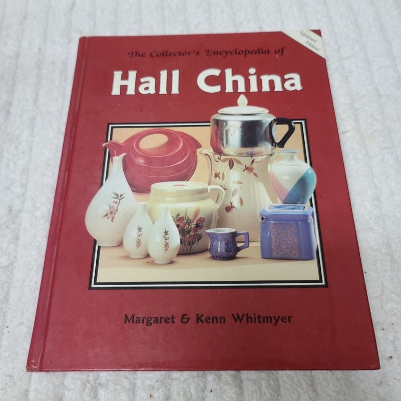 The Collector's Encyclopedia of Hall China