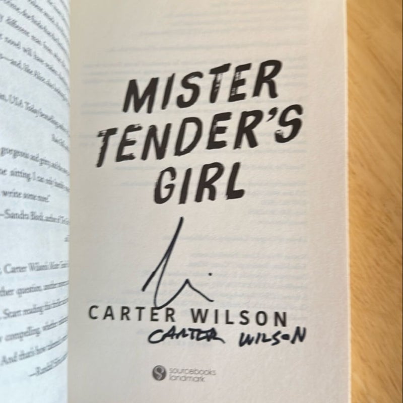 Mister Tender's Girl SIGNED