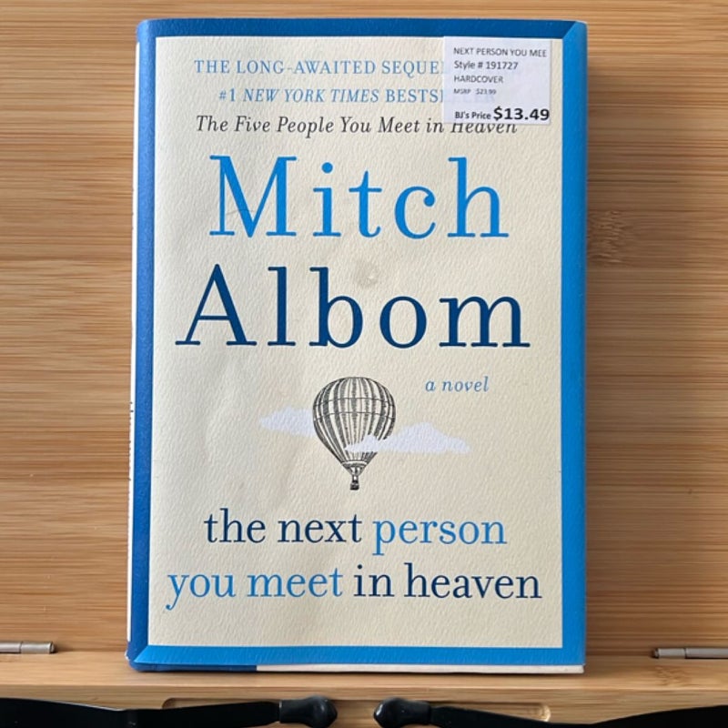 The Next Person You Meet in Heaven