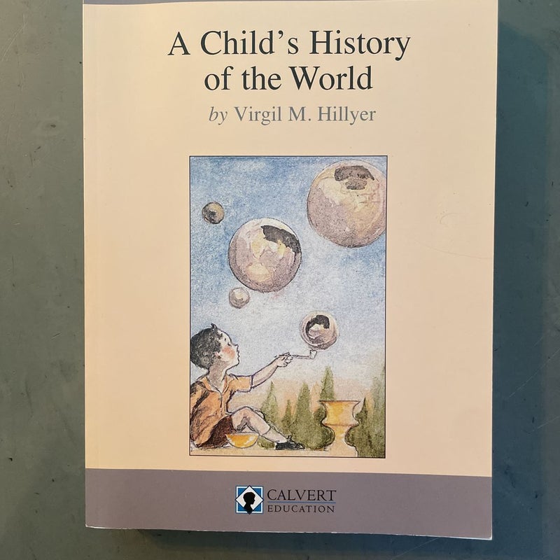 A Child’s History of the World 