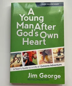 A Young Man after God's Own Heart
