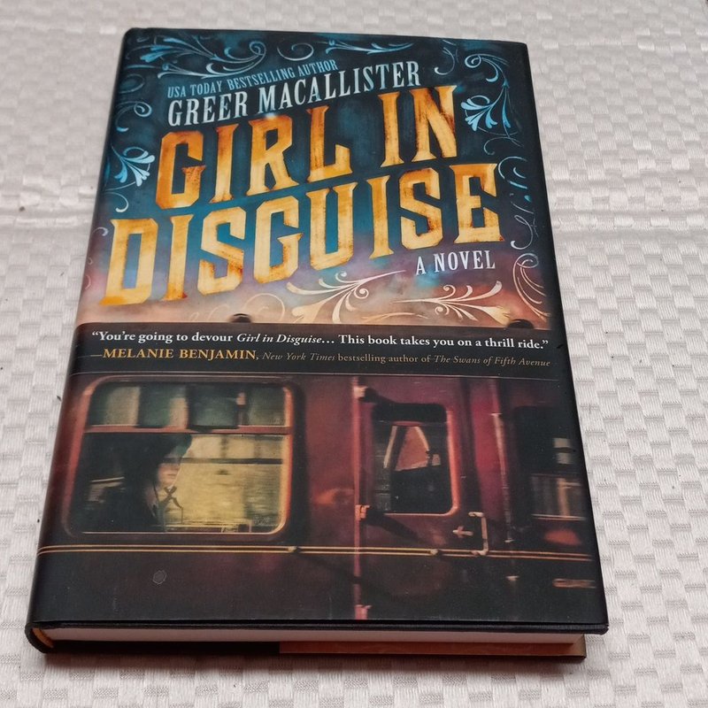 Girl in disguise by greer macallister