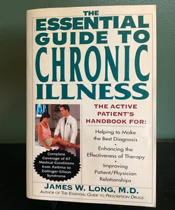 The Essential Guide to Chronic Illness