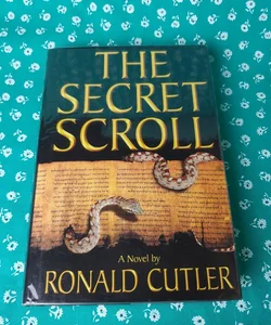 The Secret Scroll (Signed)