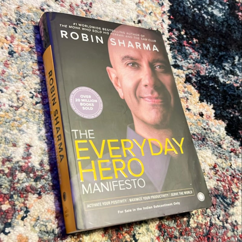 The Everyday Hero Manifesto