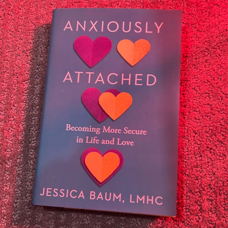 Anxiously Attached
