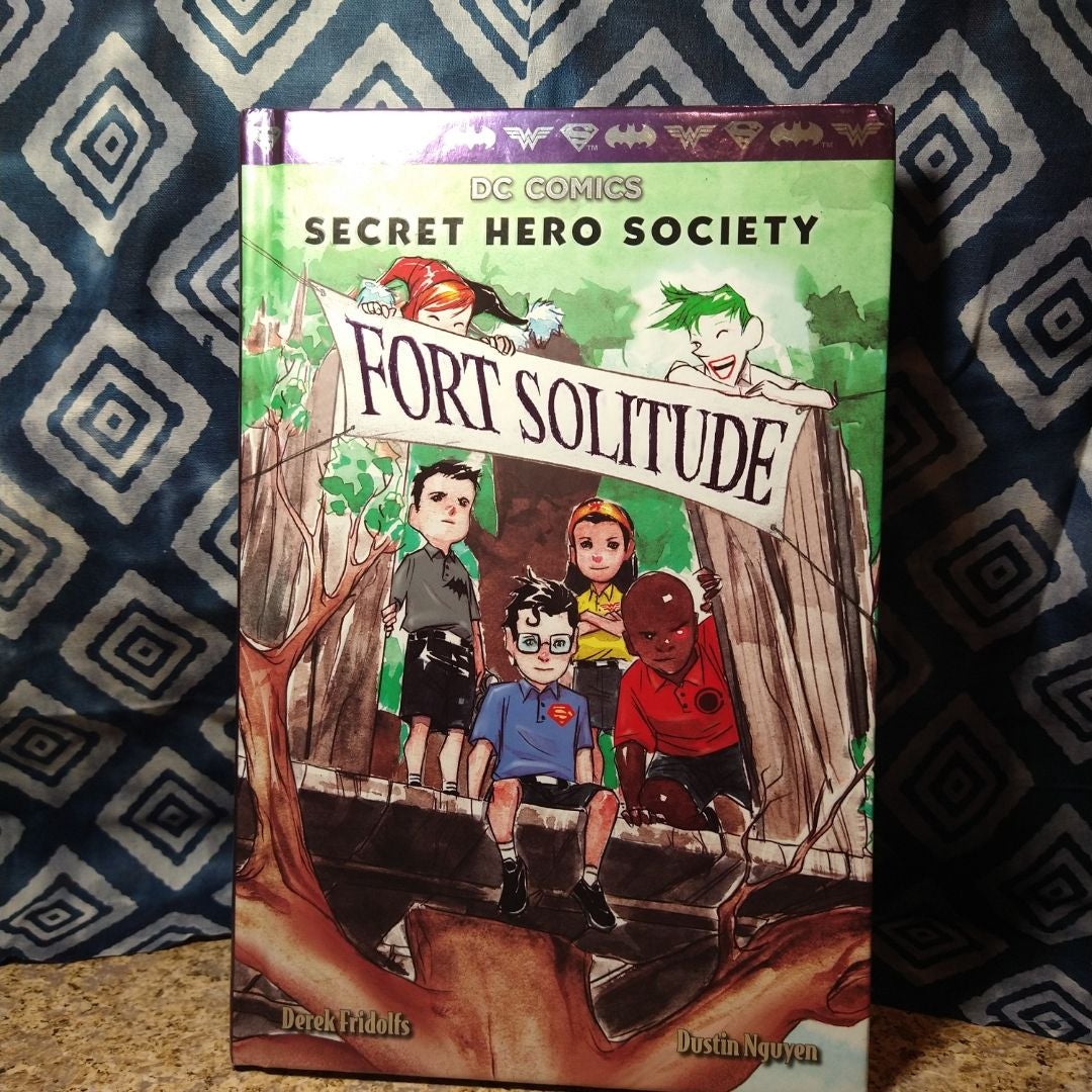 Fort Solitude (DC Comics: Secret Hero Society #2)