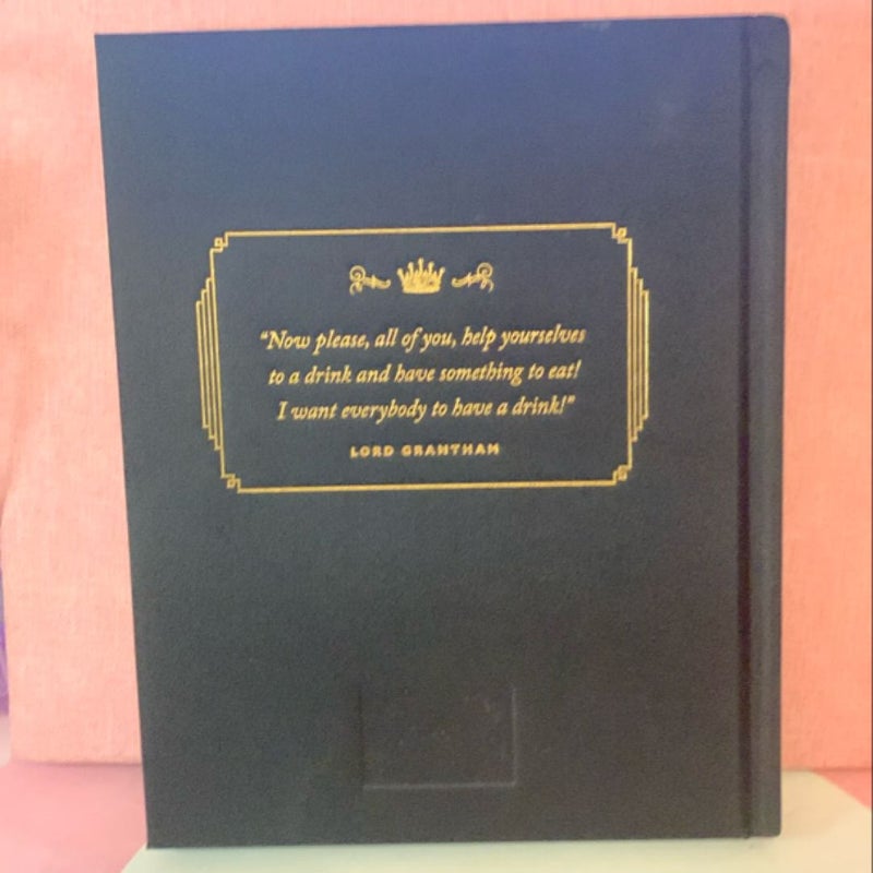 The Official Downton Abbey Cocktail Book