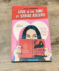 Love in the Time of Serial Killers