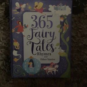 365 Fairytales, Rhymes, and Other Stories
