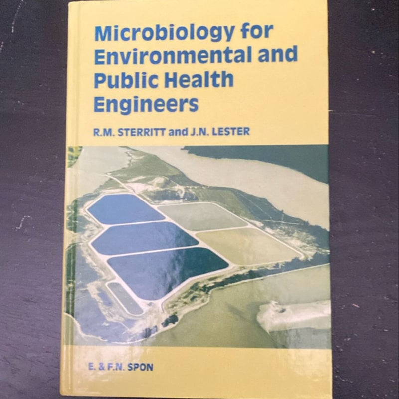 Microbiology for Public Health and Environmental Engineers