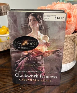 Clockwork Princess Cassandra Clare Infernal Devices 