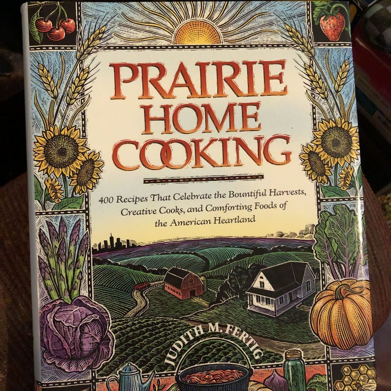 Prairie Home Cooking