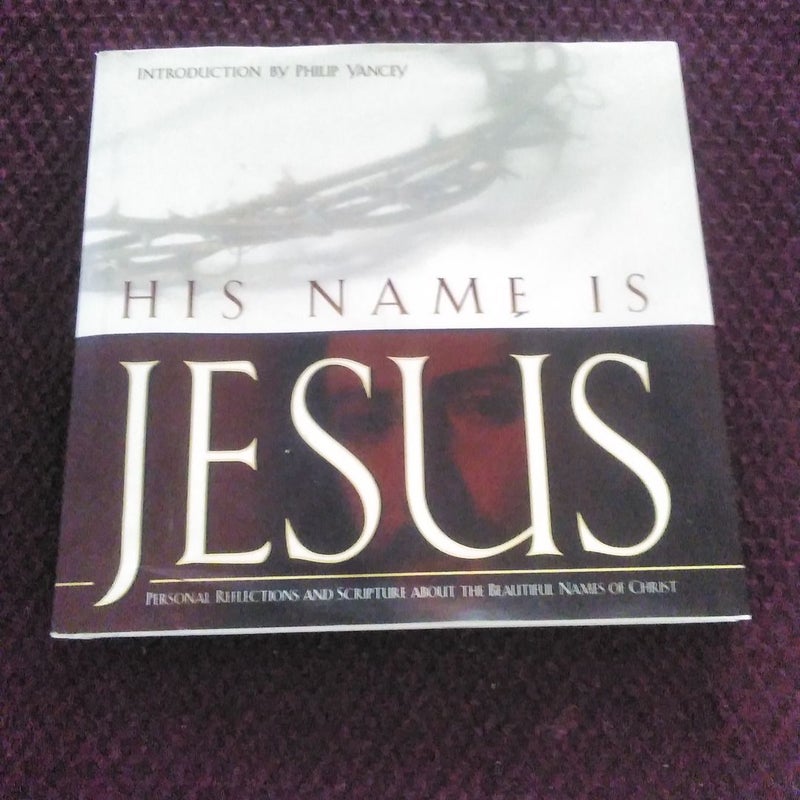 His Name Is Jesus