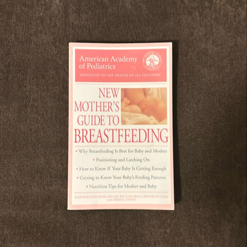 New Mother’s Guide to Breast Feeding