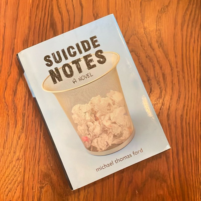 Suicide Notes