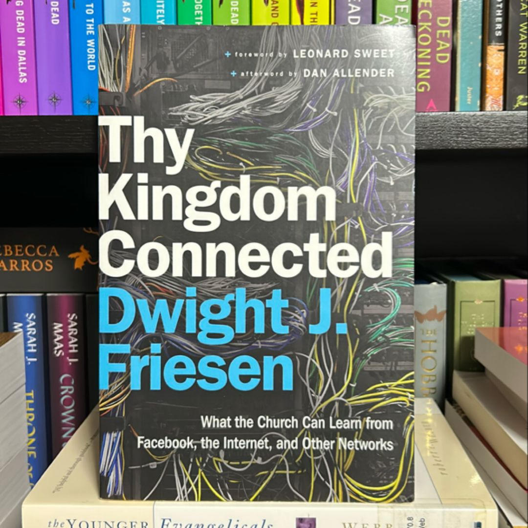 Thy Kingdom Connected