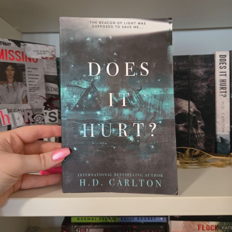 Does It Hurt?