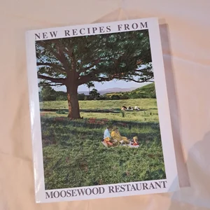 New Recipes from Moosewood Restaurant