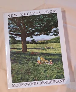 New Recipes from Moosewood Restaurant