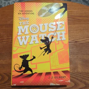 Mouse Watch, the-The Mouse Watch, Book 1
