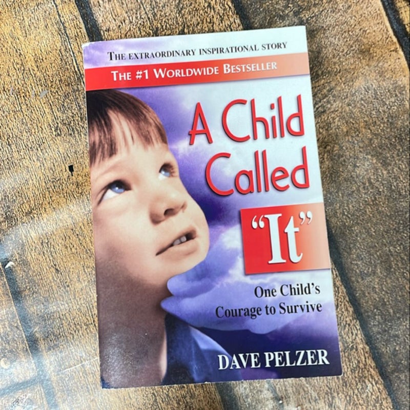 A Child Called It