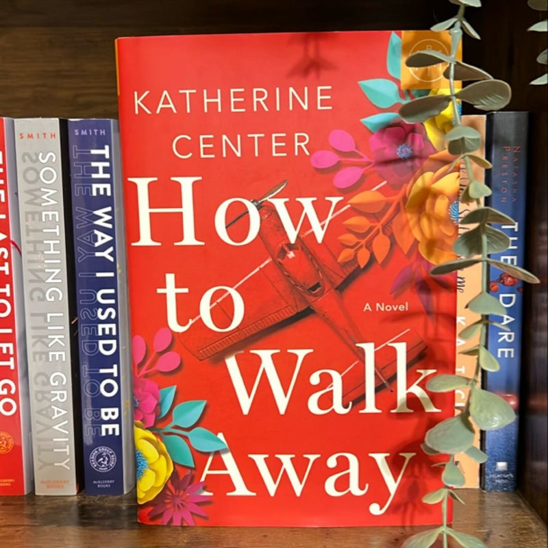 How to Walk Away