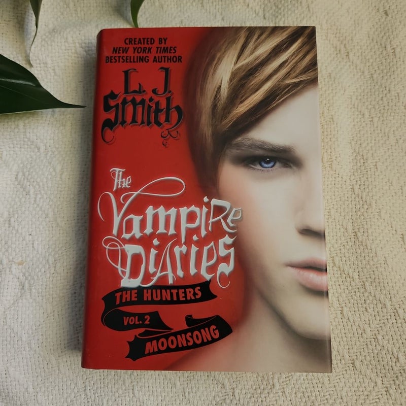 The Vampire Diaries: the Hunters: Moonsong