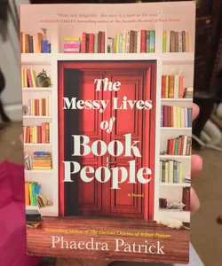 The Messy Lives of Book People
