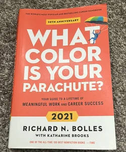 What Color Is Your Parachute? 2021